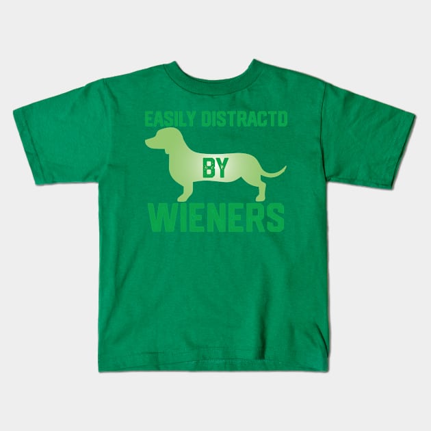 funny easily distracted by wieners Kids T-Shirt by spantshirt